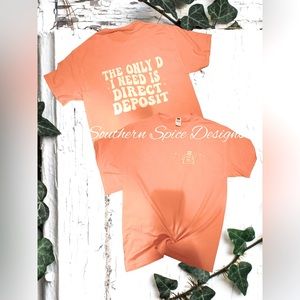 Only D I Need T shirt